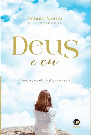 Devocional Deus e Eu (Débora Moura e convidadas)
