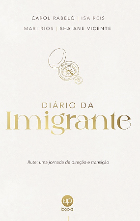 Diário da Imigrante - Rute: uma jornada de direção e transição