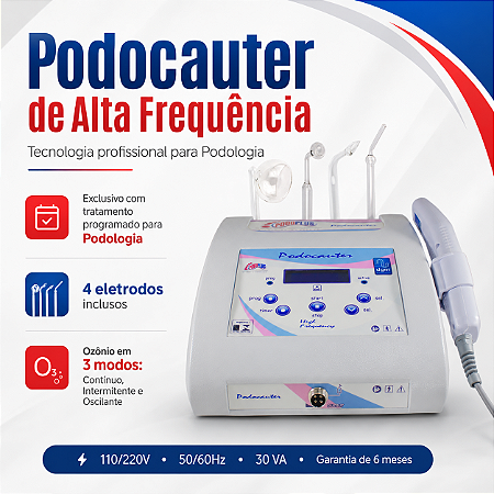 Alta Frequência Podocauter Podoplus