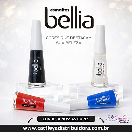 Esmalte Bellia varias coleções 30 reais a duzia Atacado