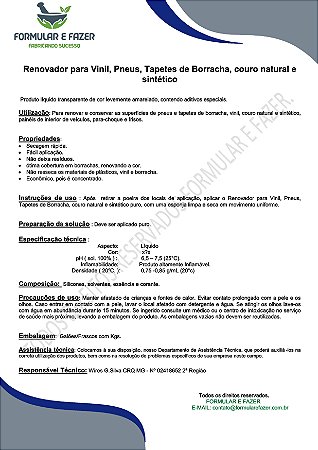 FORMULAÇÃO RENOVADOR PARA VINIL, PNEUS, TAPETES DE BORRACHA, COURO NATURAL E SINTÉTICO