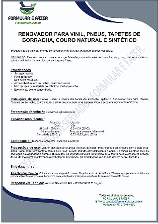 FORMULAÇÃO RENOVADOR PARA VINIL, PNEUS, TAPETES DE BORRACHA, COURO NATURAL E SINTÉTICO