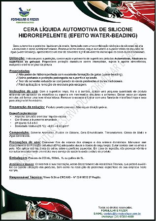FORMULAÇÃO CERA LÍQUIDA AUTOMOTIVA DE SILICONE HIDROREPELENTE (EFEITO WATER-BEADING)