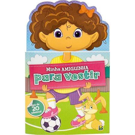 LIVRO MINHA AMIGUINHA PARA VESTIR