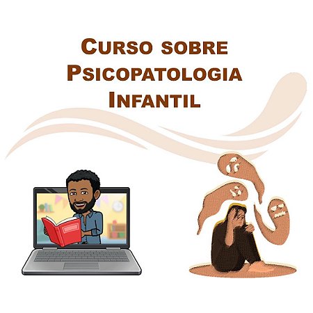 Psicopatologia Infantil