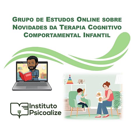 Curso sobre "Novidades em Terapia Cognitivo-Comportamental Infantil"