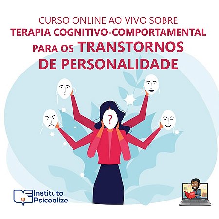 Curso sobre TCC para os Transtornos de Personalidade