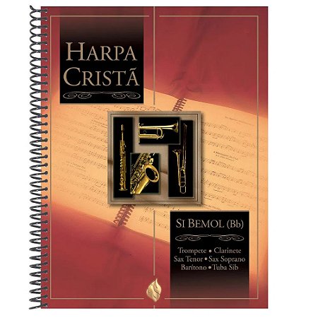 Harpa Cristã com Música Si Bemol