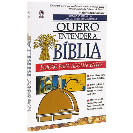 Quero Entender a Bíblia - Edição para Adolescentes - Frances Blankenbaker