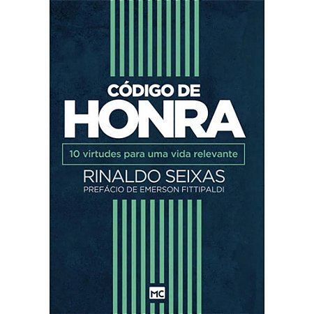 Código de Honra - Rinaldo Seixas