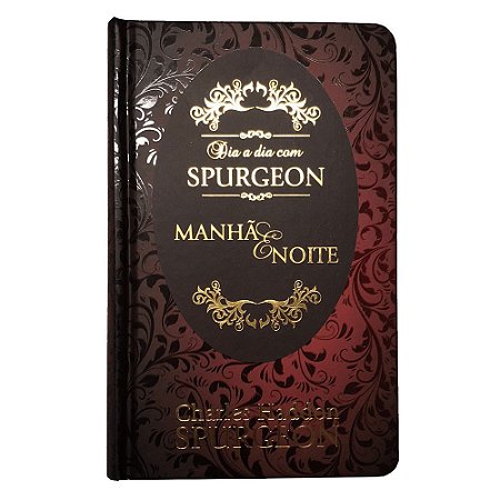 Dia a Dia com Spurgeon - Charles Haddon Spurgeon