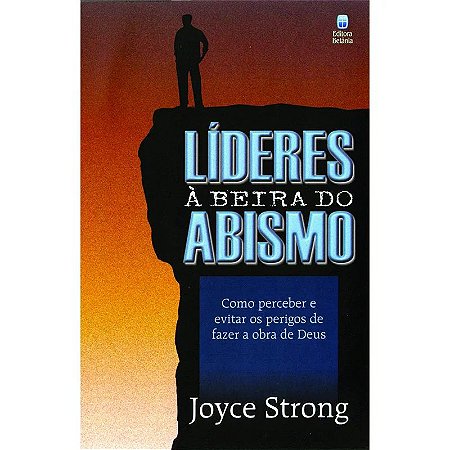 Líderes à Beira do Abismo - Joyce Strong