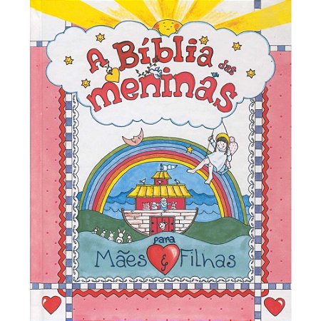 A Bíblia das Meninas, Capa Dura Ilustrada Tamanho Médio - Carolyn Larsen