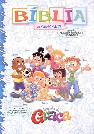 Bíblia Turminha da Graça, Capa Dura Almofadada Ilustrada Tamanho Pequeno, Almeida RC