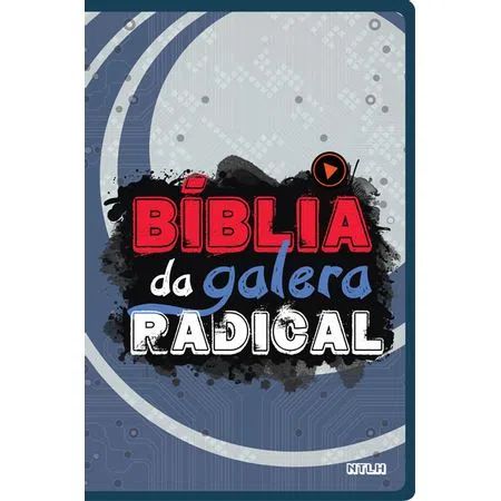Bíblia da Galera Radical, Capa Dura Ilustrada Tamanho Médio, NTLH