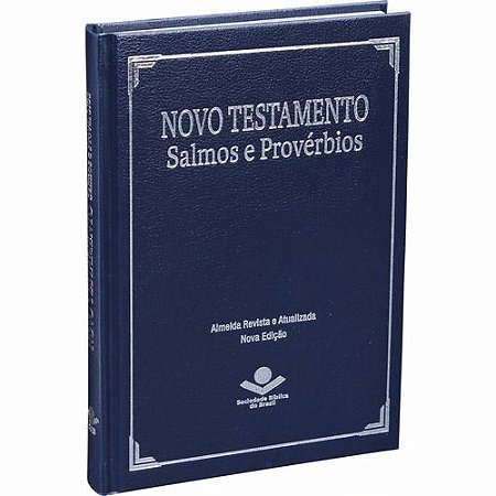 Novo Testamento - Salmos e Provérbios, capa dura, Almeida RA