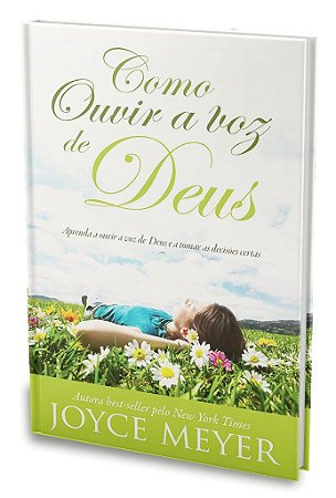 Como Ouvir a Voz de Deus - Joyce Meyer