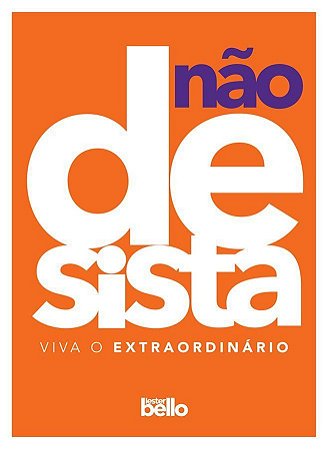 Não Desista - Lester Bello