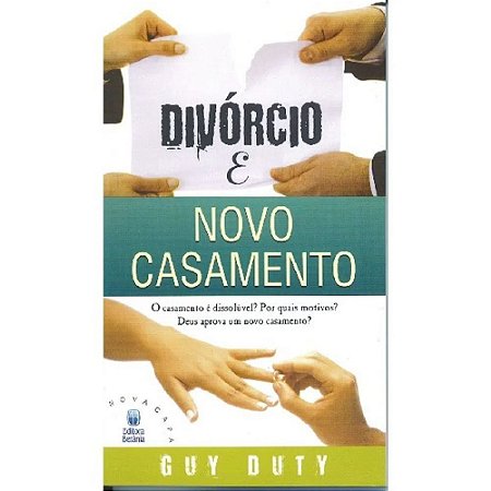 Divórcio e Novo Casamento - Guy Duty
