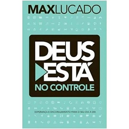 Deus Está no Controle - Max Lucado