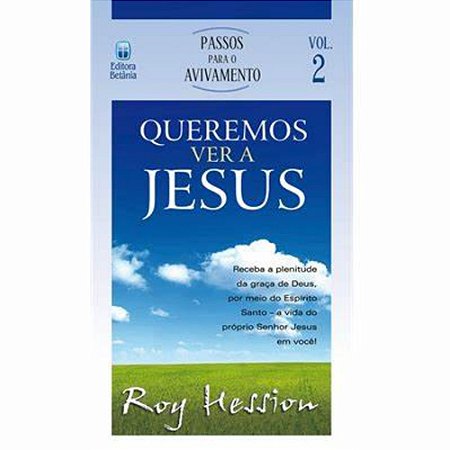 Queremos Ver a Jesus - Roy Hession