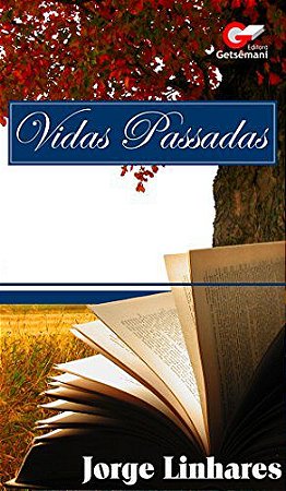 Vidas Passadas - Jorge Linhares