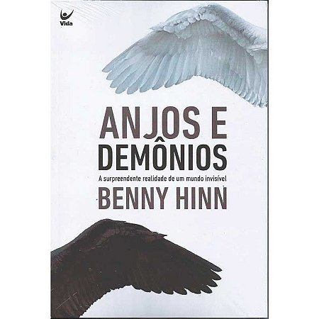 Anjos e Demônios - Benny Hinn