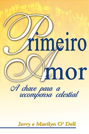 Primeiro Amor - Jerry e Marilyn O’Dell