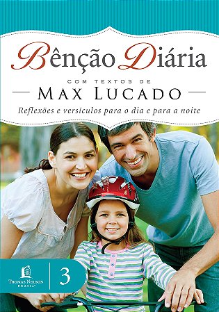Bênção Diária 3 - Max Lucado.