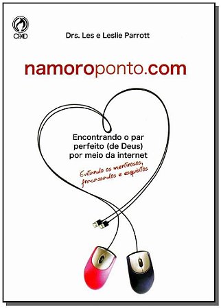 Namoroponto.com - Drs Les e Leslie Parrott