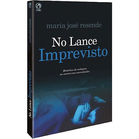 No Lance Imprevisto - Maria José Resende