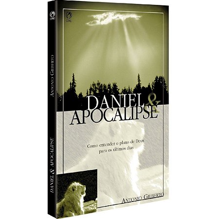 Daniel e Apocalipse - Antonio Gilberto