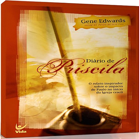 Diário de Priscila - Gene Edwards