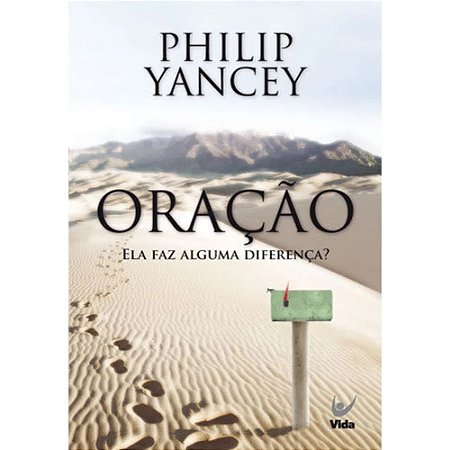 Oração - Philip Yancey
