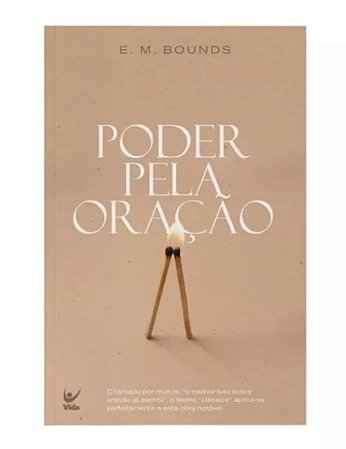 Poder Pela Oração - E. M. Bounds