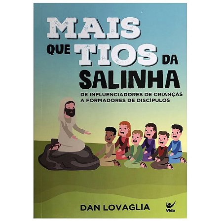 Mais que Tios da Salinha - Dan Lovaglia