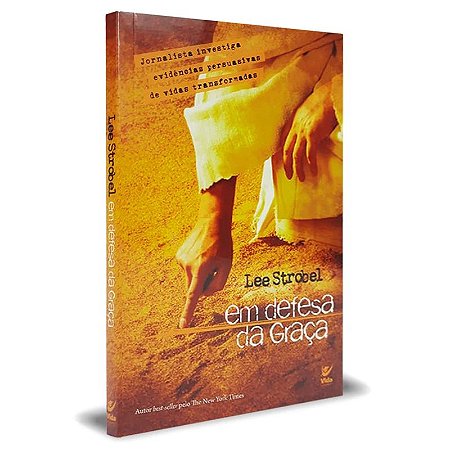 Em Defesa da Graça - Lee Strobel