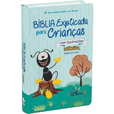 Bíblia Explicada para Crianças com ilustrações Smilinguido Tamanho Grande SBB, Capa Dura ilustrada - NTLH063BETS