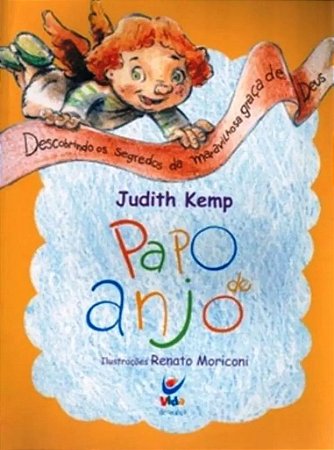 Papo de Anjo - Judith Kemp