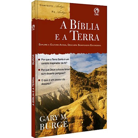 A Bíblia e a Terra - Gary M. Burge