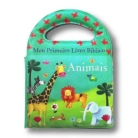 Meu Primeiro Livro Bíblico: Animais - Ciranda Cultural