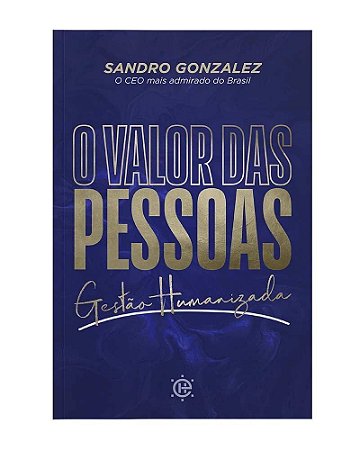O Valor das Pessoas - Sandro Gonzalez