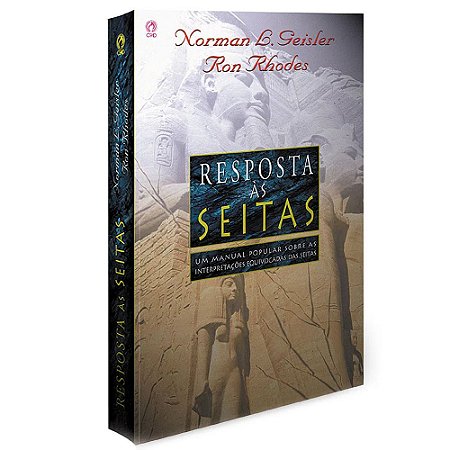 Resposta às Seitas - Norman Geisler & Ron Rhodes