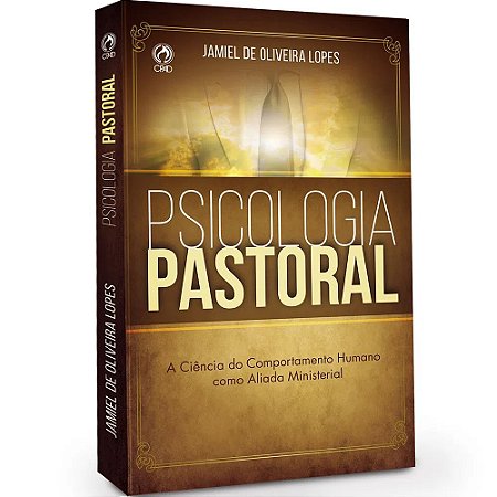 Psicologia Pastoral - Jamiel de Oliveira Lopes
