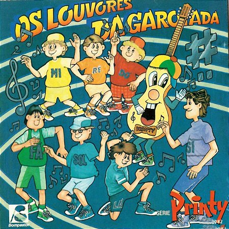 CD Turma do Print - Os Louvores da Garotada