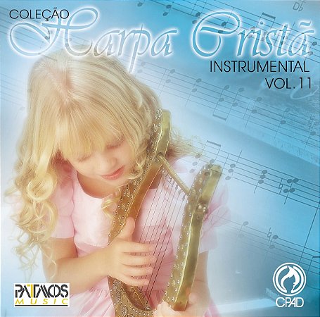 CD Coleção Harpa Cristã Instrumental Vol. 11 - CPAD