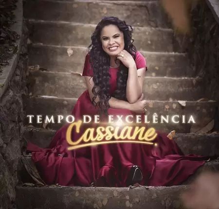 CD Cassiane - Tempo de Excelência