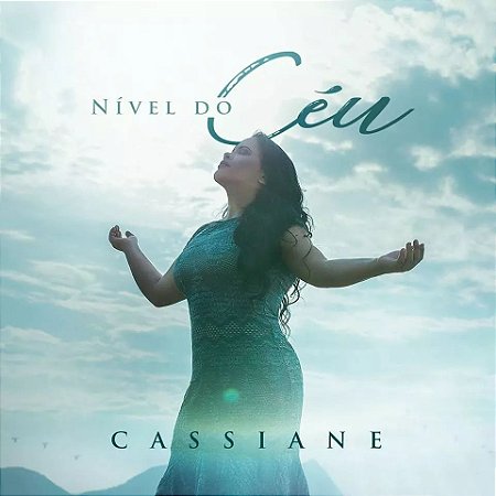 CD Nível Do Céu - Cassiane