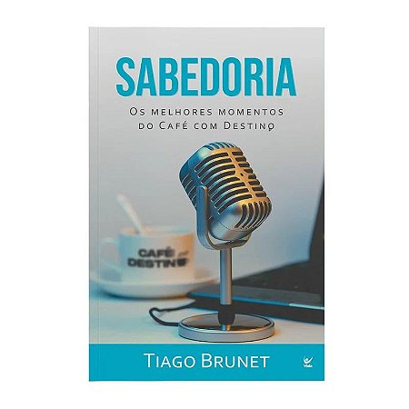 Sabedoria - Tiago Brunet