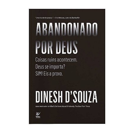 Abandonado por Deus - Dinesh D’Souza